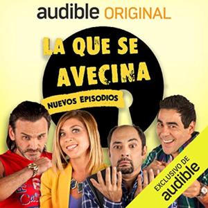 AudioSerie La Que Se Avecina by Comunidad Montepinar