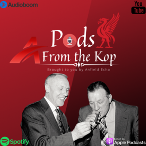 Pods From The Kop by @Anfield_Echo