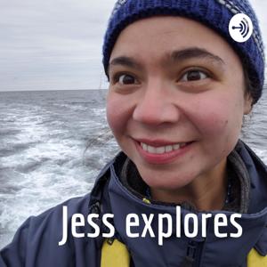 Jess explores