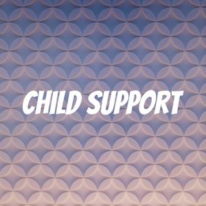 Child Support by Chase Robinson