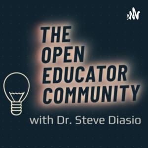 Open Educator with Dr. Steve Diasio