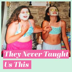 They Never Taught Us This