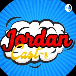 JordanCast's podcast