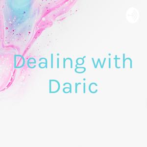 Dealing with Daric