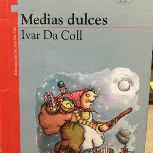 Cuento . Medias Dulces de Ivar Da Coll.