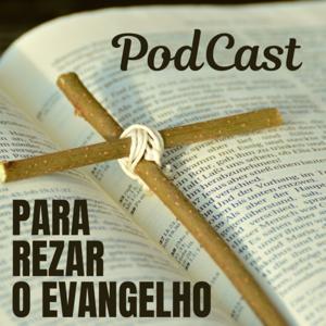 Rezando o Evangelho