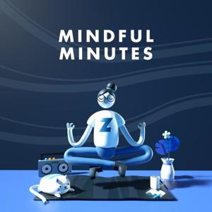 The Mindful Minutes Podcast by Zodapop by ZYRUP Media