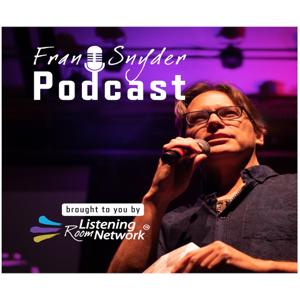 The Fran Snyder Podcast