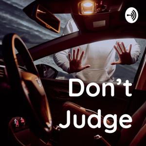 Don't Judge