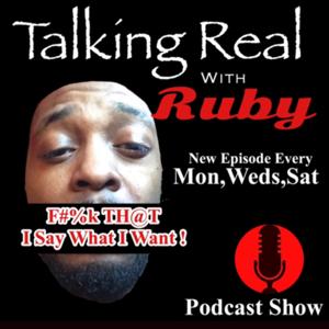 Talking Real With RUBY