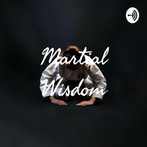 Martial Wisdom