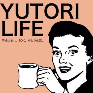 YUTORI LIFE