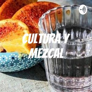 Cultura y mezcal