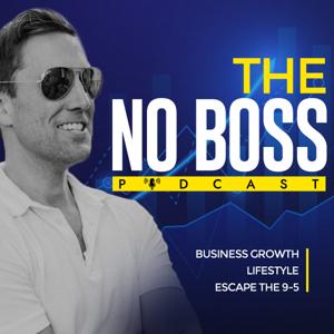 The No Boss Podcast