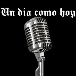Un día como hoy
