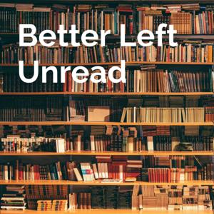 Better Left Unread