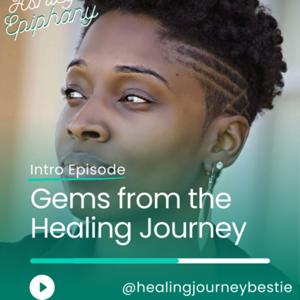 Gems from the Healing Journey