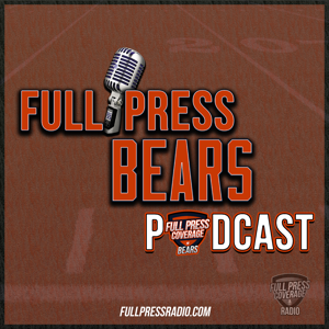 Full Press Bears Podcast by Full Press Coverage