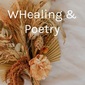 Women healing & Poetry