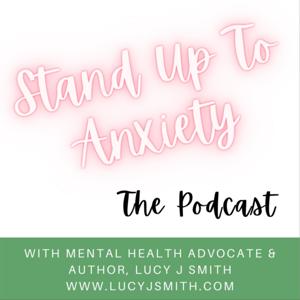 Stand Up To Anxiety