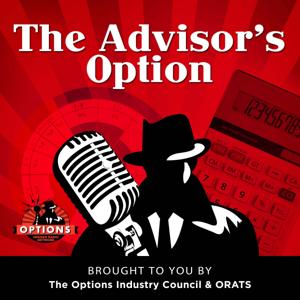 The Advisors Option by The Options Insider Radio Network