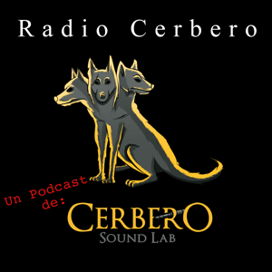 Radio Cerbero: Paisajes Sonoros