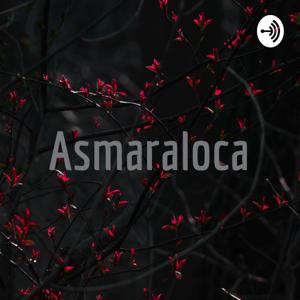 Asmaraloca