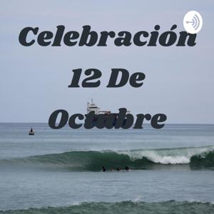 Celebración 12 De Octubre