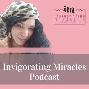 Invigorating Miracles