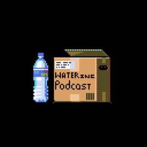 WATER INC. Podcast