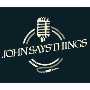 John Says Things