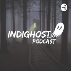 INDIGHOST PODCAST