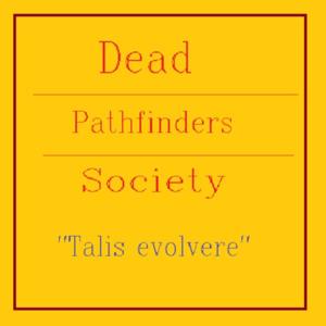 Dead Pathfinders Society