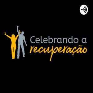 Celebrando a Recuperação