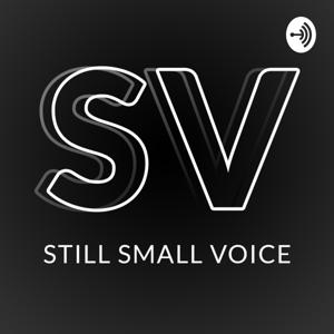 Still Small Voice