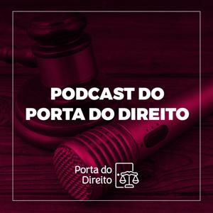 Podcast do Porta do Direito