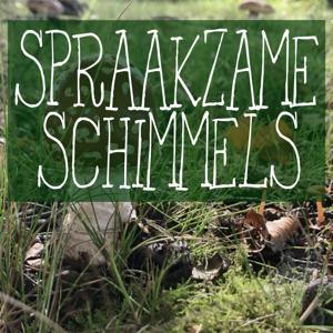 Spraakzame Schimmels