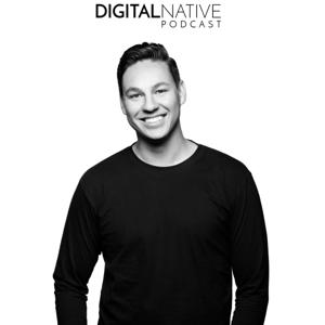 The Digital Native Podcast