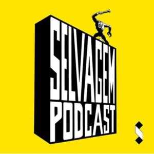 Selvagem Podcast