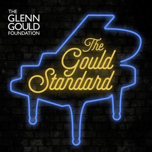 The Gould Standard by The Glenn Gould Foundation