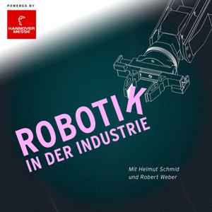 Robotik in der Industrie by Helmut Schmid und Robert Weber