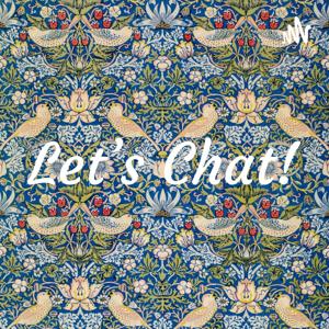 Let’s Chat!