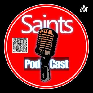 Saints PodCast