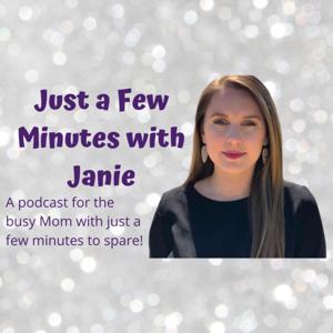 Just a Few Minutes with Janie