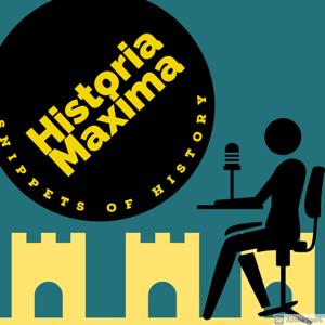 Historia Maxima - Snippets of History