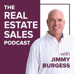 The Real Estate Sales Podcast