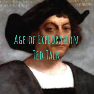 Age of Exploration Ted Talk