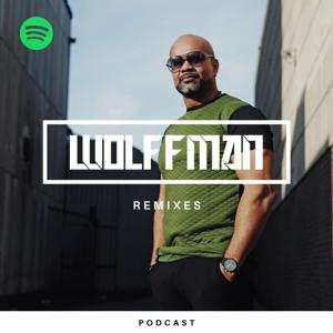 Wolffman Remix Podcast