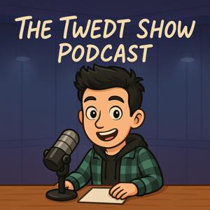 The Twedt Show Podcast