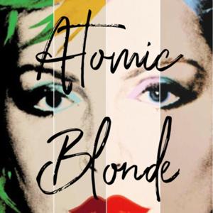 Atomic Blonde Podcast